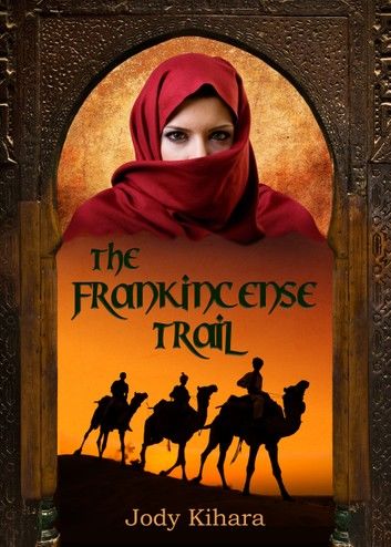 The Frankincense Trail