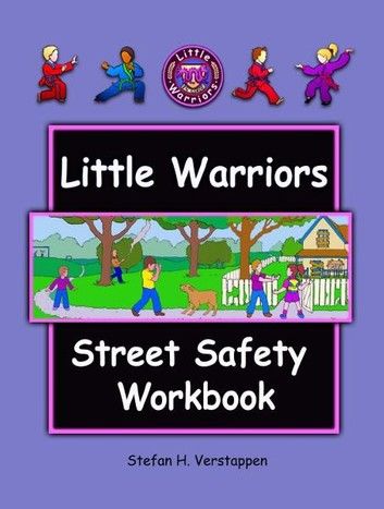 Little Warriors Street Safety Workbook