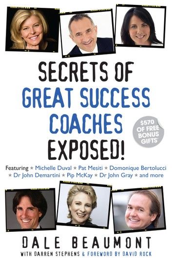 Secrets of Great Success Coaches Exposed!