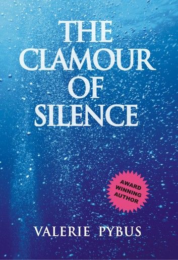 The Clamour of Silence