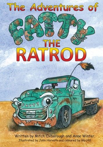 Fatty The Rat Rod