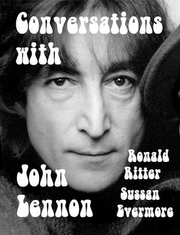 Conversations with John Lennon