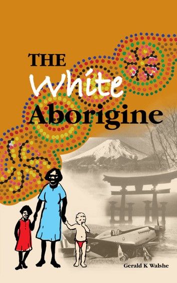 The White Aborigine
