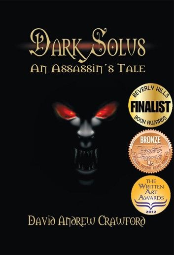 Dark Solus: An Assassin\