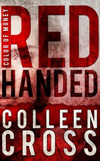 Red Handed: A Katerina Carter Mystery Short Story