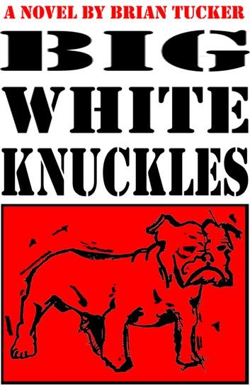 Big White Knuckles