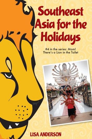 Southeast Asia for the Holidays, Part 4: Mom! There\