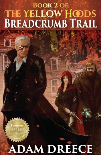 Breadcrumb Trail (The Yellow Hoods, #2)