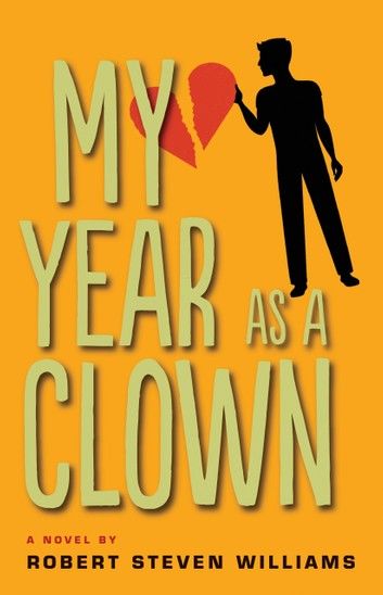 My Year as Clown