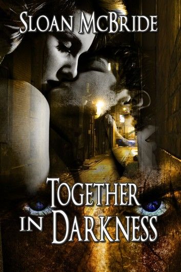 Together in Darkness