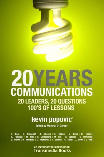20YEARS Communications: 20 Leaders, 20 Questions, 100\