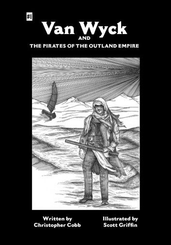 Van Wyck and the Pirates of the Outland Empire