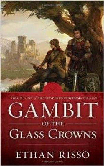 Gambit of the Glass Crowns