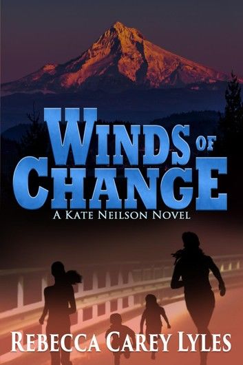 Winds of Change: A Kate Neilson Novel