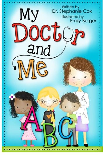 My Doctor and Me ABC