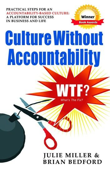 Culture Without Accountability - WTF? What\