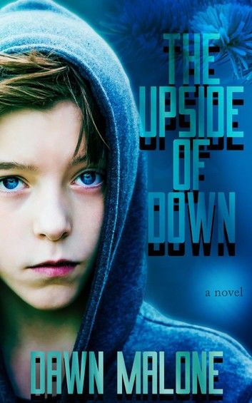 The Upside of Down