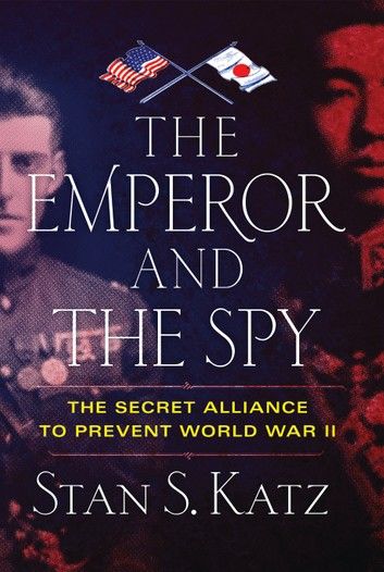 The Emperor and the Spy