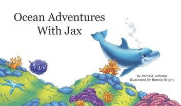 Ocean Adventures WIth Jax