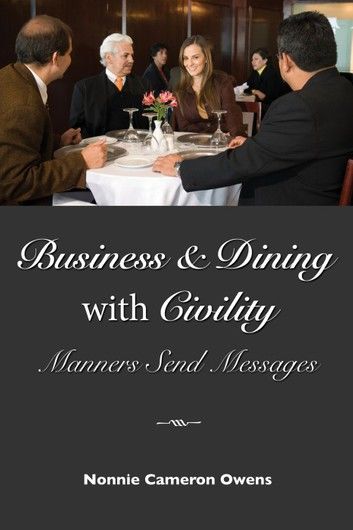 Business & Dining with Civility