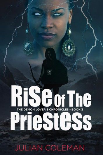 Rise of the Priestess: The Demon Lover\