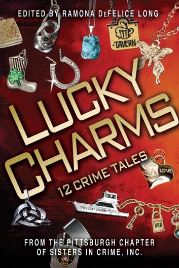 Lucky Charms: 12 Crime Tales