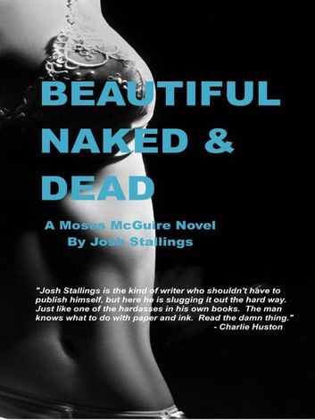 Beautiful, Naked & Dead