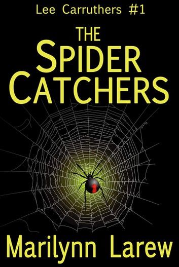 The Spider Catchers