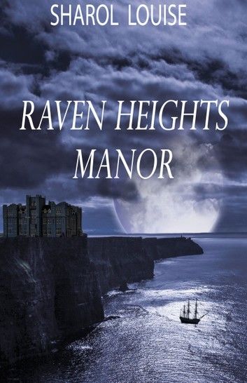 Raven Heights Manor