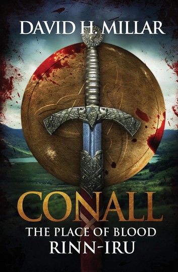 Conall: The Place Of Blood—Rinn-Iru