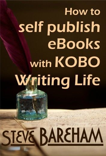How to self publish eBooks with Kobo Writing Life