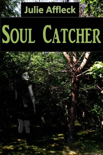 Soul Catcher