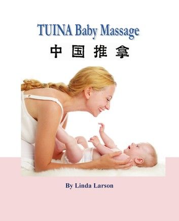 TUINA Baby Massage
