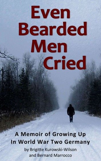 Even Bearded Men Cried