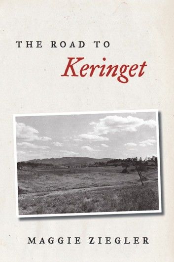 The Road to Keringet