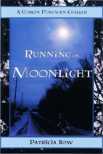 Running on Moonlight