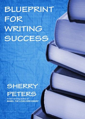 Blueprint for Writing Success