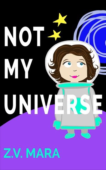 Not My Universe