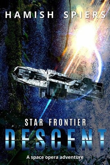 Star Frontier: Descent