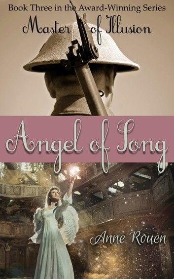 Angel of Song (Master of Illusion Book Three)
