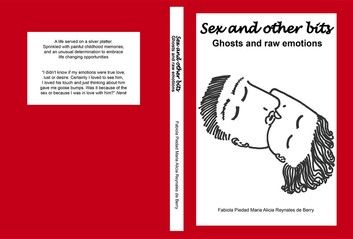 Sex and Other Bits-Ghosts and raw emotions