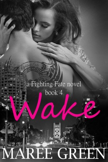 Wake: Fighting Fate Book 4