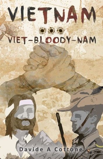 Vietnam ... Viet-Bloody-Nam