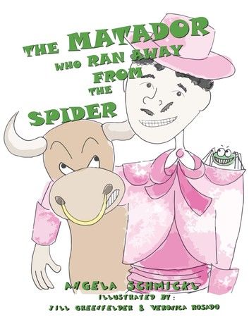 The Matador Who Ran Away From The Spider