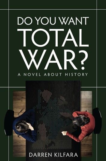 Do You Want Total War?