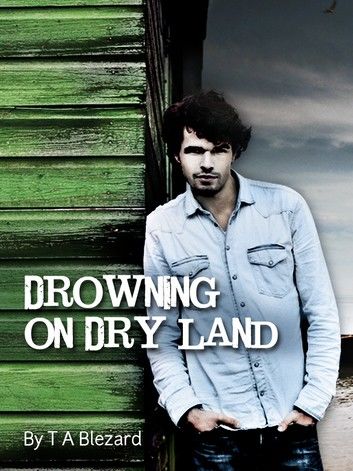 Drowning On Dry Land