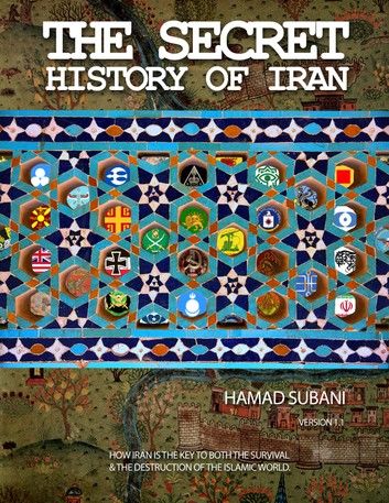 The Secret History of Iran