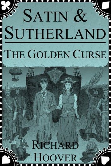 Satin & Sutherland - The Golden Curse