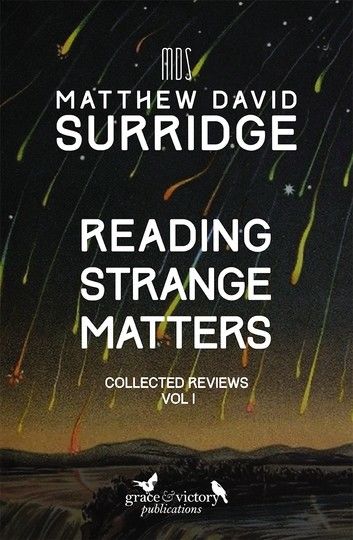 Reading Strange Matters