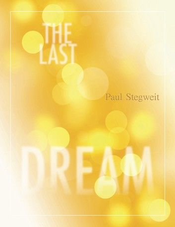 The Last Dream